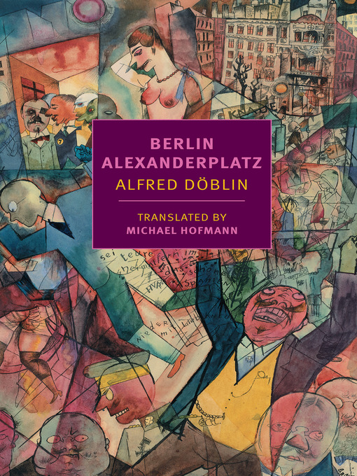 Title details for Berlin Alexanderplatz by Alfred Doblin - Wait list